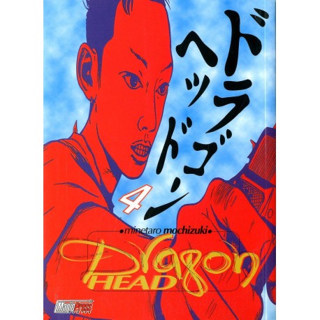 DRAGON HEAD n. 4