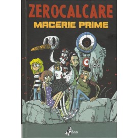 ZEROCALCARE MACERIE PRIME VARIANT n. 8