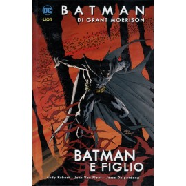BATMAN DI GRANT MORRISON BATMAN E FIGLIO ristampa n. 1