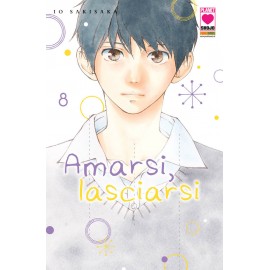 AMARSI LASCIARSI DI IO SAKISAKA n. 8