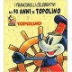 FRANCOBOLLI CELEBRATIVI DEI 90 ANNI DI TOPOLINO n. 1