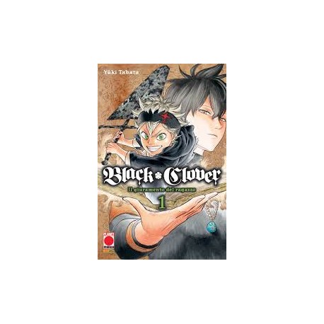BLACK CLOVER GIURAMENTO DEL RAGAZZO DI YUKI TABATA RISTAMPA n. 1