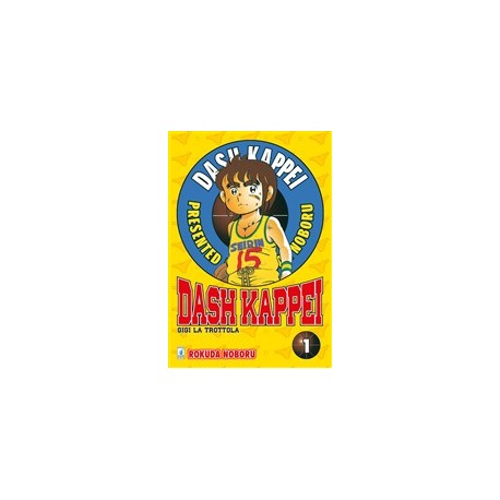 DASH KAPPEI GIGI LA TROTTOLA PERFECT EDITION n. 1