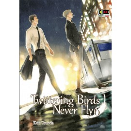 TWITTERING BIRDS NEVER FLY n. 6