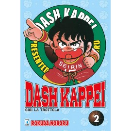 DASH KAPPEI GIGI LA TROTTOLA PERFECT EDITION n. 2