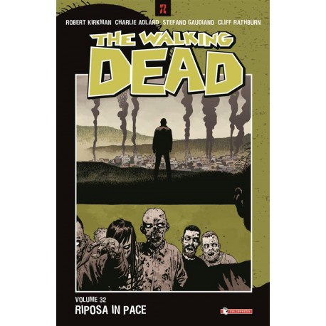 THE WALKING DEAD RIPOSA IN PACE n. 32