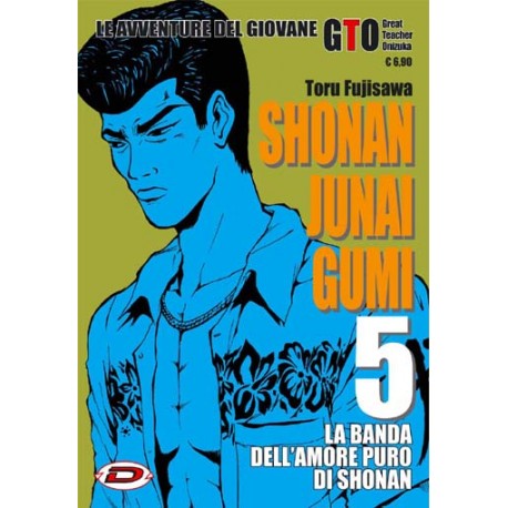 GTO SHONAN JUNAI GUMI GIOVANE n. 5