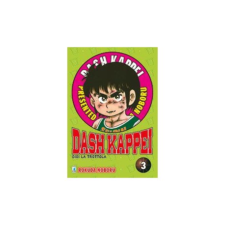 DASH KAPPEI GIGI LA TROTTOLA PERFECT EDITION n. 3