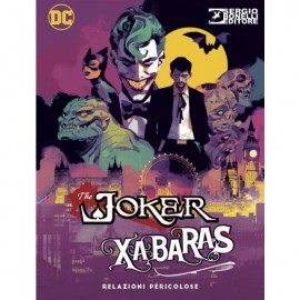 JOKER XABARAS RELAZIONI PERICOLOSE n. 1