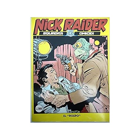 NICK RAIDER n. 47