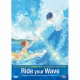 RIDE YOUR WAVE