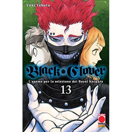 BLACK CLOVER GIURAMENTO DEL RAGAZZO DI YUKI TABATA RISTAMPA n. 13