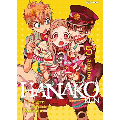 HANAKO KUN I 7 MISTERI DELL'ACCADEMIA KAMOME DI AIDA IRO n. 5