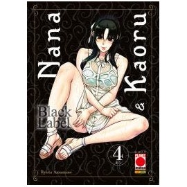 NANA E KAORU BLACK LABEL DI RYUTA AMAZUME DI 5 n. 4