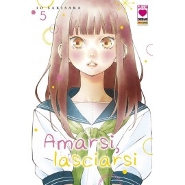 AMARSI LASCIARSI DI IO SAKISAKA n. 5