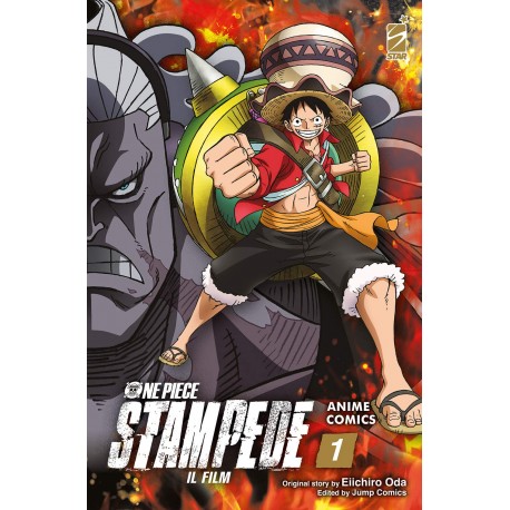 ONE PIECE STAMPEDE IL FILM ANIME COMICS n. 1