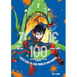 ZOMBIE 100 DI KOTARO TAKATA n. 2