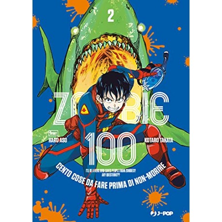 ZOMBIE 100 DI KOTARO TAKATA n. 2