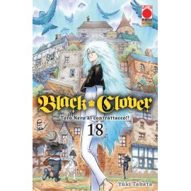 BLACK CLOVER GIURAMENTO DEL RAGAZZO DI YUKI TABATA RISTAMPA n. 18