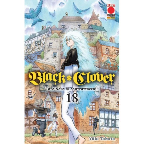 BLACK CLOVER GIURAMENTO DEL RAGAZZO DI YUKI TABATA RISTAMPA n. 18