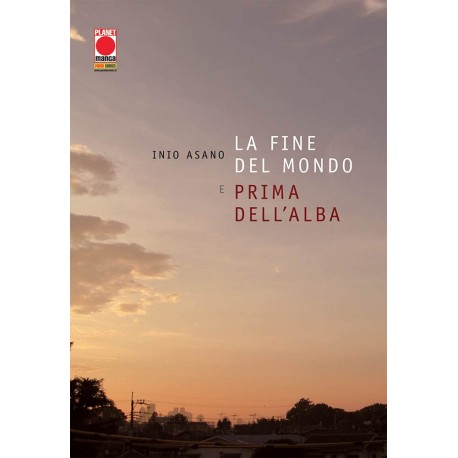 FINE DEL MONDO E PRIMA DELL'ALBA INIO ASANO RISTAMPA n. 1