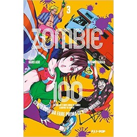 ZOMBIE 100 DI KOTARO TAKATA n. 3