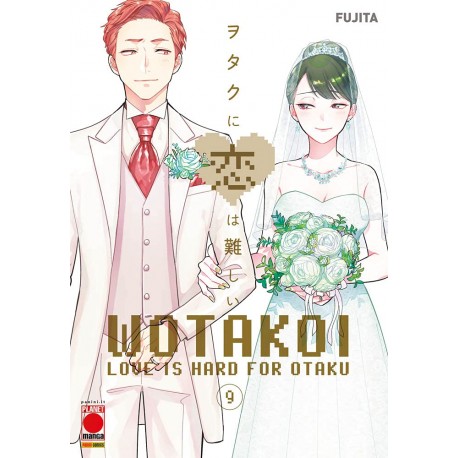 WOTAKOI LOVE IS HARD FOR OTAKU DI FUJITA n. 9