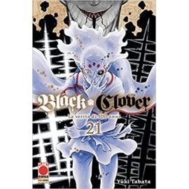 BLACK CLOVER GIURAMENTO DEL RAGAZZO DI YUKI TABATA RISTAMPA n. 21