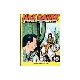 NICK RAIDER n. 43