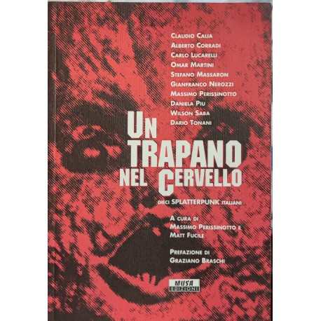 TRAPANO NEL CERVELLO DIECI SPLATTER ITALIANI n. 1