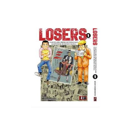 LOSERS NASCITA PRIMO MANGA n. 1