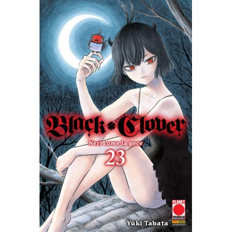 BLACK CLOVER GIURAMENTO DEL RAGAZZO DI YUKI TABATA RISTAMPA n. 23