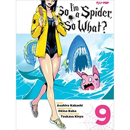 SO I'M A SPIDER, SO WHAT? di asahiro kakasi n. 9