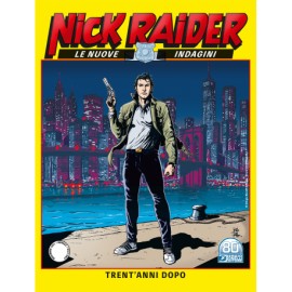 NICK RAIDER NUOVE INDAGINI n. 1