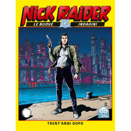 NICK RAIDER NUOVE INDAGINI n. 1