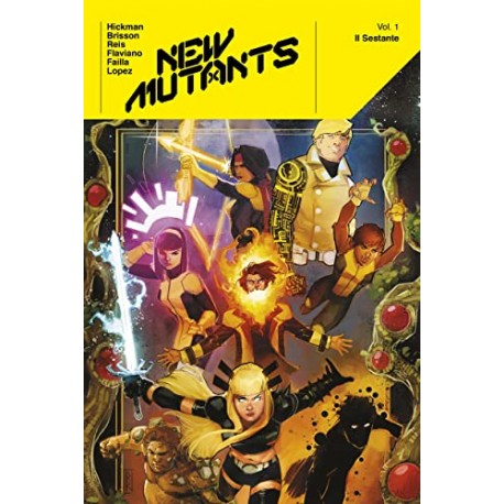NEW MUTANTS TP SESTANTE DI HICKMAN n. 1