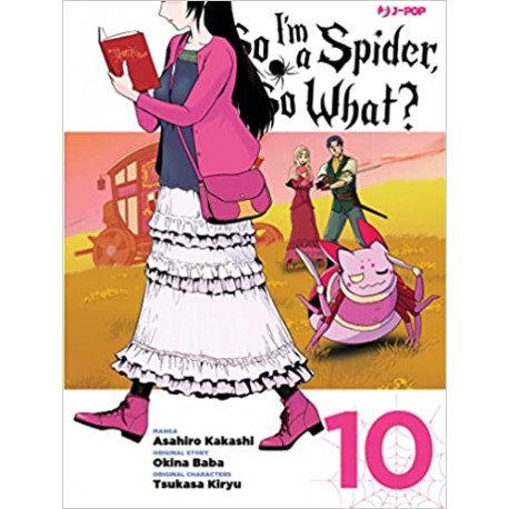 SO I'M A SPIDER, SO WHAT? di asahiro kakasi n. 10