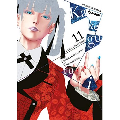 KAKEGURUI DI KAWAMOTO E NAOMURA n. 11