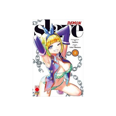 DEMON SLAVE DI TAKAHIRO E TAKEMURA n. 2