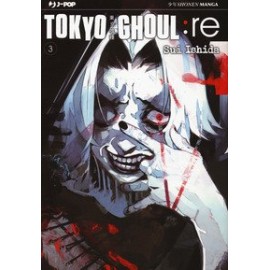 TOKYO GHOUL RE n. 3