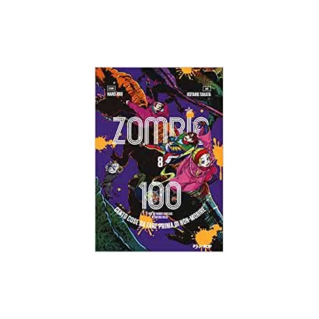 ZOMBIE 100 DI KOTARO TAKATA n. 8