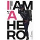 I AM A HERO KENGO HANAZAWA NUOVA EDIZIONE n. 4