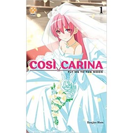 COSI' CARINA FLY ME TO THE MOON DI KENJIRO HATA n. 1