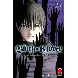 BLACK CLOVER GIURAMENTO DEL RAGAZZO DI YUKI TABATA RISTAMPA n. 27