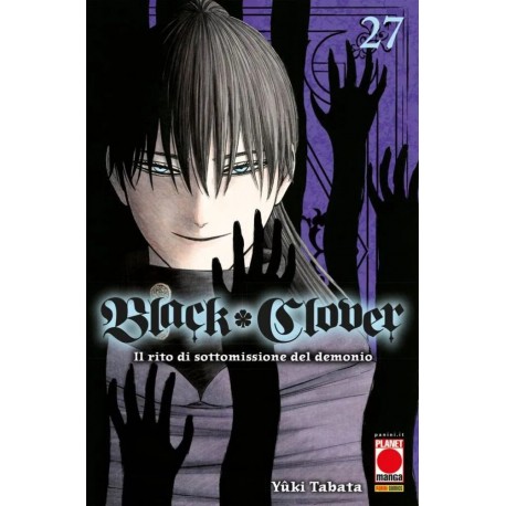 BLACK CLOVER GIURAMENTO DEL RAGAZZO DI YUKI TABATA RISTAMPA n. 27