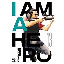 I AM A HERO KENGO HANAZAWA NUOVA EDIZIONE n. 13