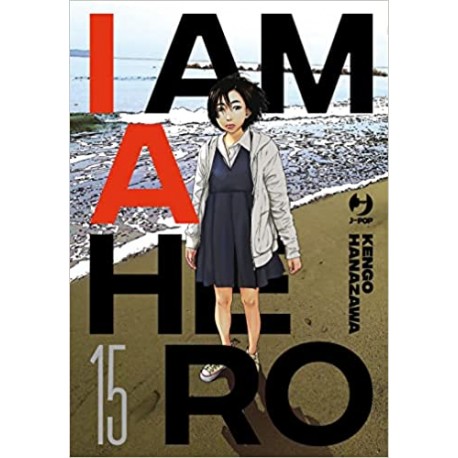 I AM A HERO KENGO HANAZAWA NUOVA EDIZIONE n. 15