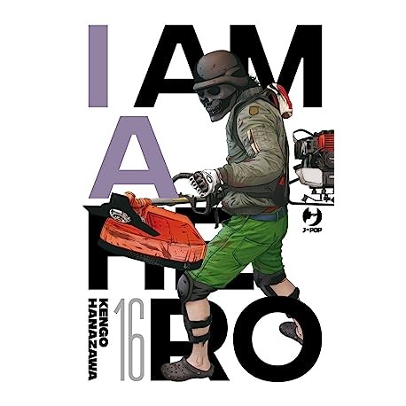 I AM A HERO KENGO HANAZAWA NUOVA EDIZIONE n. 16
