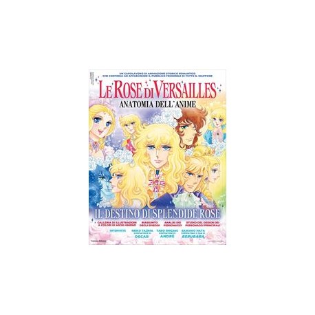 LE ROSE DI VERSAILLES ANATOMIA DELL'ANIME LADY OSCAR n. 1