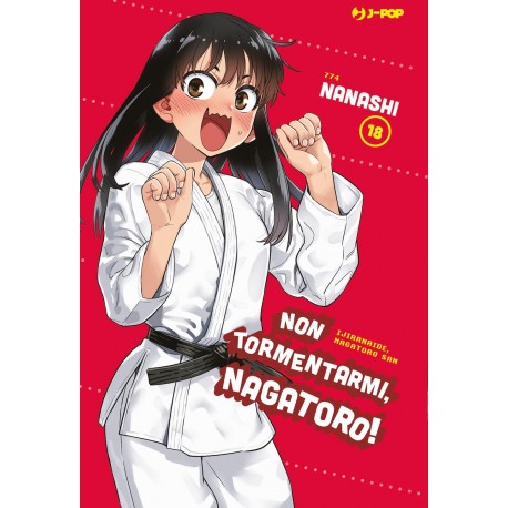 NON TORMENTTARMI NAGATORO DI NANASHI n. 18